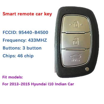 CN020060 Pôvodnej 3 Tlačidlo Smart Key ID46 433Mhz Na roky 2013-2015 Hyundai I10 Prízvuk Diaľkové Ovládanie FCCID 95440-B4500